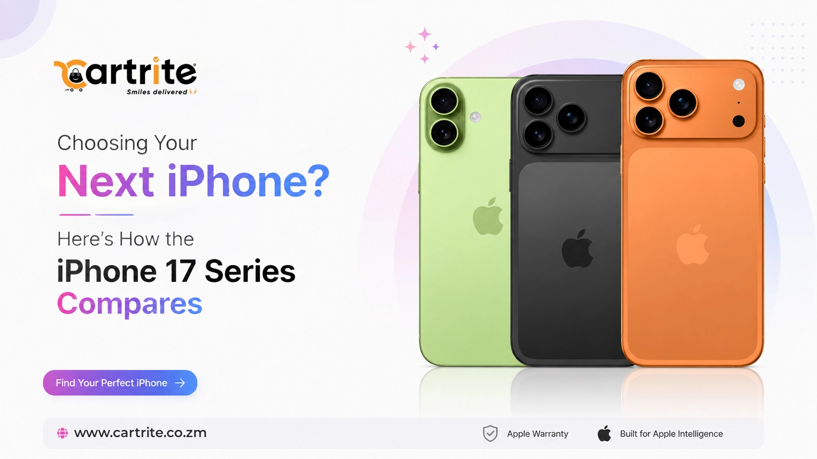 iPhone 17 Pro Max vs iPhone 17 Pro vs iPhone 17 — Which One Should You Actually Buy? | Cartrite Zambia Blog