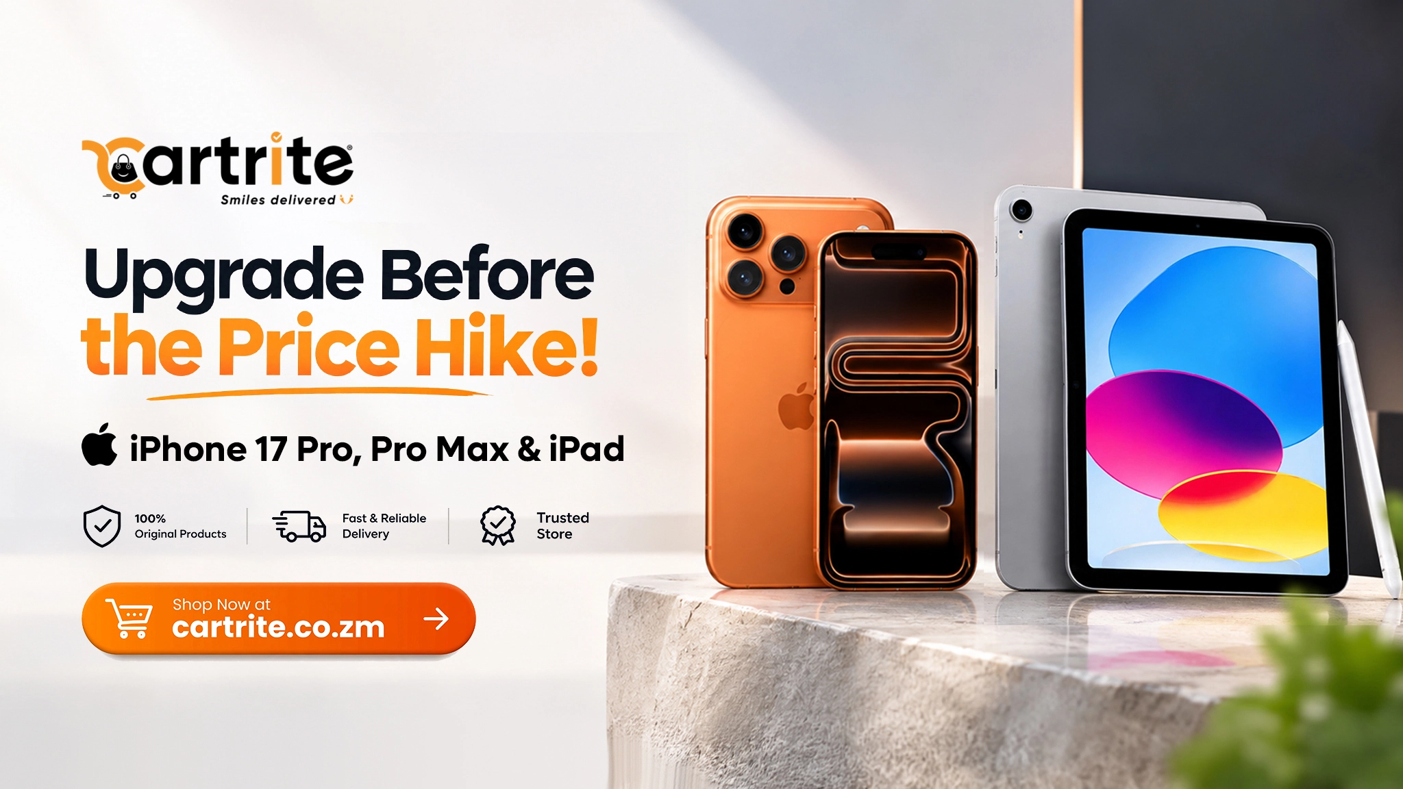 Apple Price Hike Coming: Buy Your iPhone 17, Pro, Pro Max & iPad in Zambia Before Prices Rise | Cartrite Zambia Blog